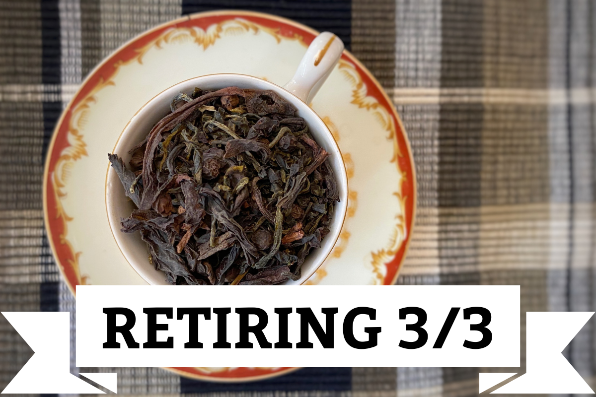 Tea rex, retiring 3/3